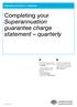 Completing your Superannuation guarantee charge statement quarterly