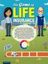 LIFE INSURANCE. The Game of