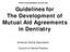 Guidelines for The Development of Mutual Aid Agreements in Dentistry