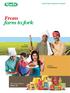 Ruchi Soya Industries Limited. From farm to fork. Happy. Farmers. Smiling. Consumers. 30th Annual Report