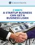 5 WAYS A STARTUP BUSINESS CAN GET A BUSINESS LOAN