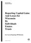 Reporting Capital Gains And Losses for Wisconsin By Individuals Estates Trusts