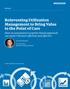 Reinventing Utilization Management to Bring Value to the Point of Care