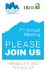 7 TH Annual Meeting JOIN US. February 4-7, 2014 Park City, UT