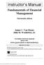 Instructor s Manual. Fundamentals of Financial Management. Thirteenth edition. James C. Van Horne John M. Wachowicz, Jr.