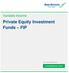 Private Equity Investment Funds FIP