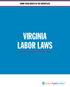 KNOW YOUR RIGHTS IN THE WORKPLACE VIRGINIA LABOR LAWS
