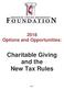 2018 Options and Opportunities: Charitable Giving and the New Tax Rules