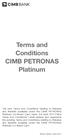 Terms and Conditions CIMB PETRONAS Platinum