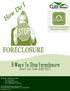 9 Ways To Stop Foreclosure. Don t Let Time RUN OUT!