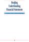 Reading Understanding. Financial Statements. A Layman s Guide to Financial Reporting