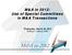 M&A in 2012: Use of Special Committees in M&A Transactions. Wednesday, March 28, :30 p.m. 1:30 p.m. (CDT)