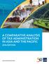 A COMPARATIVE ANALYSIS OF TAX ADMINISTRATION IN ASIA AND THE PACIFIC 2016 EDITION ASIAN DEVELOPMENT BANK