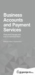 Business Accounts and Payment Services. Fees and Charges and how to minimise them