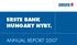 Erste bank Hungary nyrt. ANNUAL REPORT 2007