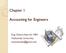 Chapter 1. Accounting for Engineers. Eng. Osama Aljarrah, MBA Hashemite University