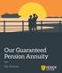 Our Guaranteed Pension Annuity