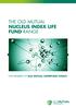 THE OLD MUTUAL NUCLEUS INDEX LIFE FUND RANGE
