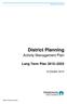 Christchurch City Council. District Planning. Activity Management Plan. Long Term Plan October District Planning Activity