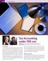 Tax Accounting under FRS 102. Introduction. What s the Same?