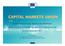 Capital Markets Union: Benefits and Challenges. Senior Officials Workshop, Programme Partners meeting