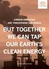 About the Cover. Editorial Team. carbon emissions are threatening our world But together we can tap our Earth s clean energy.