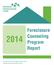 Foreclosure. Counseling Program Report. Prepared by Karen Duggleby, MSW, LISW Minnesota Homeownership Center