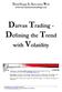 Darvas Trading - Defining the Trend