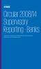 Circular 2008/14 Supervisory Reporting - Banks. Supervisory reporting for annual and semi-annual financial statements in the banking sector