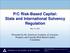 P/C Risk-Based Capital: State and International Solvency Regulation