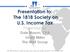 Presentation to: The 1818 Society on U.S. Income Tax