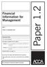 Paper 1.2. Financial Information for Management PART 1 FRIDAY 10 DECEMBER 2004 QUESTION PAPER. Time allowed 3 hours