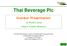 Thai Beverage Plc. Investor Presentation. by Richard Jones. Head of Investor Relations