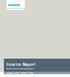Siemens Financieringsmaatschappij N.V. INTERIM MANAGEMENT REPORT. Interim Report. Siemens Financieringsmaatschappij N.V.