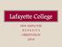 Lafayette College NEW EMPLOYEE B E N E F I T S ORIENTATION 2018