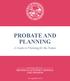 PROBATE AND PLANNING