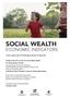 SOCIAL WEALTH ECONOMIC INDICATORS. ! A New System for Evaluating Economic Prosperity! ! Copyright Center for Partnership Studies. by Indradeep Ghosh