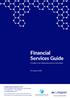Financial Services Guide. A Guide to our relationship with you and others. 01 January 2018