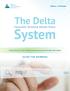 System. The Delta. Consumer Directed Health Plans GUIDE FOR MEMBERS. Deliver as Promised