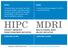 MDRI HIPC. heavily indebted poor countries initiative. To provide additional support to HIPCs to reach the MDGs.
