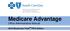 Medicare Advantage Office Administrative Manual BlueCross Total SM PPO Edition