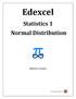 Edexcel Statistics 1 Normal Distribution Edited by: K V Kumaran