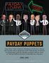 PAYDAYPUPPETS. How MoreThanA DozenMembersoftheU.S.House APRIL2018