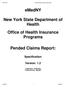 emedny New York State Department of Health Office of Health Insurance Programs Pended Claims Report: