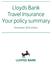 Lloyds Bank Travel Insurance Your policy summary. November 2015 edition
