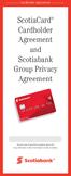 ScotiaCard. Cardholder Agreement. and Scotiabank Group Privacy. Agreement