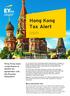 Hong Kong Tax Alert. Hong Kong signs comprehensive double tax agreement with the Russian Federation. Who is covered by the CDTA