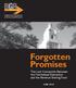 A Report from the Bureau of Governmental Research Forgotten Promises JUNE 2010