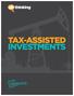 TAX-ASSISTED INVESTMENTS