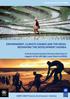 ENVIRONMENT, CLIMATE CHANGE AND THE MDGS: RESHAPING THE DEVELOPMENT AGENDA